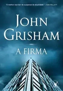 «A firma» John Grisham