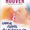 “Uma Nova Esperança” Colleen Hoover Baixar livro grátis pdf, epub, mobi Leia online sem registro