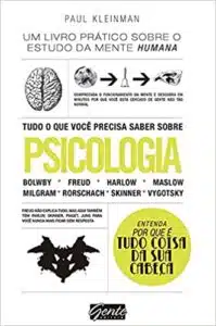 «Tudo o que Você Precisa Saber Sobre Psicologia» Paul Kleinman