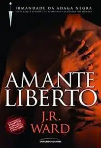 «Amante liberto» J. R. Ward