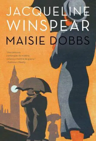 «Maisie Dobbs» Jacqueline Winspear