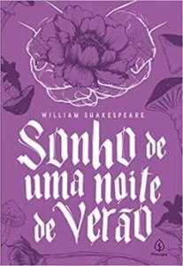 «Sonho de uma noite de verão» William Shakespeare