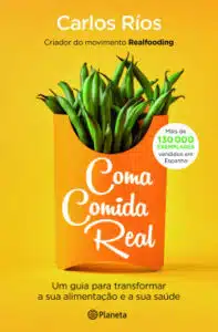 «Coma Comida Real» Carlos Ríos