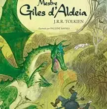 «Mestre Giles d’Aldeia» J.R.R. Tolkien Baixar livro grátis pdf, epub, mobi Leia online sem registro