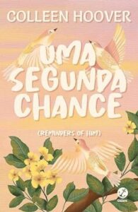 «Uma segunda chance» Colleen Hoover